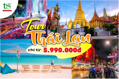 [HOT] Tour Thái Lan Bangkok - Pattaya 5 ngày 4 đêm chỉ với 5triệu990