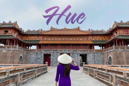 Discover Hue -The 2024 Guide to Vietnam Ancient Heart  