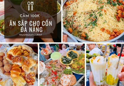Ăn sập chợ Cồn chỉ với 100k