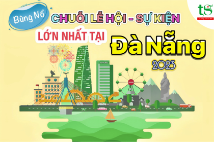 Đà Nẵng bùng nổ chuỗi lễ hội rực rỡ nhất năm 2023