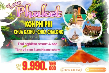 [TOUR HOT 2023] Tour Phuket Thái Lan 4 ngày bay thẳng giá rẻ 