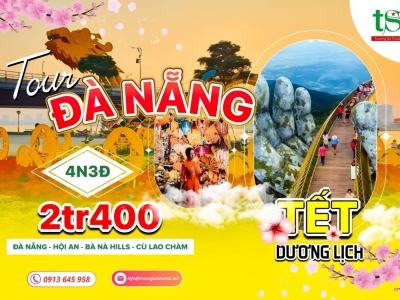 [TẾT DƯƠNG LỊCH 2024] Tour du lịch Đà Nẵng 4N3Đ giá siêu ưu đãi