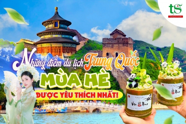 Lộ diện những điểm du lịch Trung Quốc mùa hè hot nhất 2024