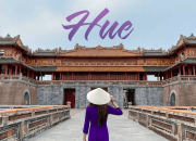 Discover Hue -The 2024 Guide to Vietnam Ancient Heart  