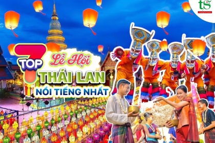 Gợi ý những lễ hội Thái Lan nổi tiếng nhất 2024