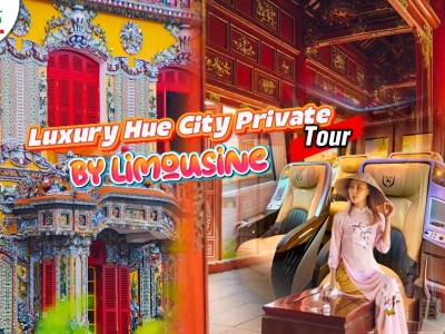 Luxury Hue City Private Tour by Limousine – Full Day from Da Nang & Hoi An