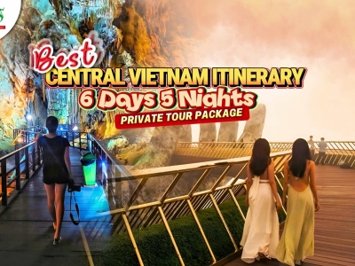 Best Central Vietnam Itinerary: 6 Days 5 Nights Private Tour Package 2025