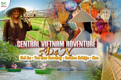 Central Vietnam Adventure 5D4N: Hoi An – Tra Que Farming – Golden Bridge – Hue