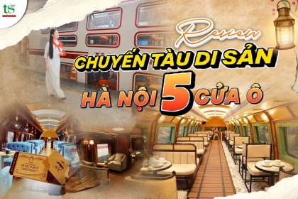 Tất tần tật về chuyến tàu di sản Hà Nội 5 cửa ô – The Hanoi Train