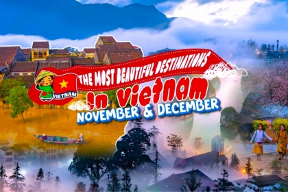 The most beautiful destinations in Vietnam in November and December