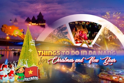 Things to Do in Da Nang for Christmas and New Year (2025–2026 Guide)