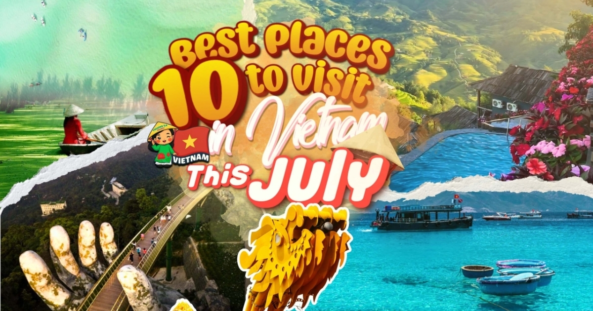 10 Best Places to Visit in Vietnam in July: 2026 Travel Guide ...