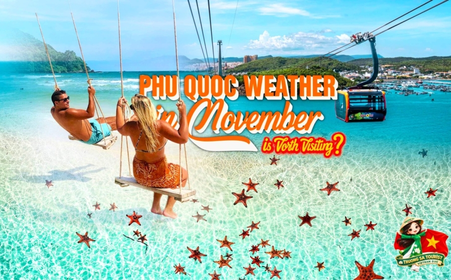 Phu Quoc Weather in November 2026: Is It Worth Visiting?