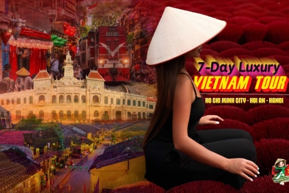 7-Day Private Luxury Vietnam Tour: Ho Chi Minh City, Hoi An & Hanoi